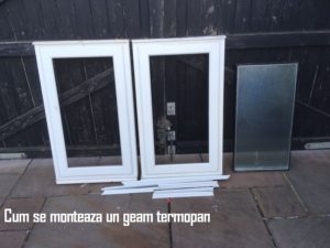 Cum se monteaza un geam termopan